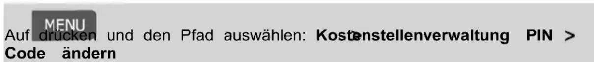 Neopost IN-600 - Vorgehensweise beim Ändern eines gemeinsam genutzte PIN-Codes - 1