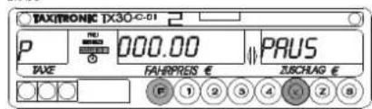 Taxitronic TX30-C-01 - 2.2-ZUSCHLAGEINGABE IN BESETZT ODER/UND AUF KASSE - 2