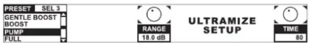 PRESET SEL3 GENTLE BOOST BOOST PUMP FULL RANGE 18.0 dB ULTRAMIZE SETUP TIME 80