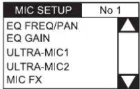 MIC SETUP EQ FREQ/PAN EQ GAIN ULTRA-MIC1 ULTRA-MIC2 MIC FX No 1