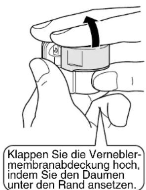 Klappen Sie die Vernebler- membranabdeckung hoch, indem Sie den Daumen unter den Rand ansetzen.