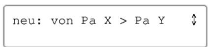 neu: von Pa X > Pa Y ↑↓