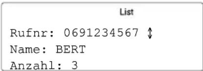 List Rufnr: 0691234567 ↑ Name: BERT Anzahl: 3