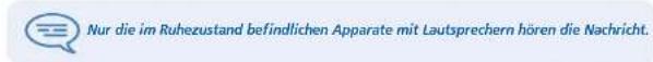 ALCATEL OmniPCX Enterprise 4029 - Durchsagen einer Nachricht über die Lautsprecher einer Telefongruppe - 2