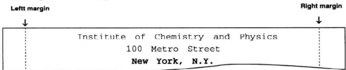 Leftt margin ↓ Institute of Chemistry and Physics 100 Metro Street New York, N.Y. Right margin ↓