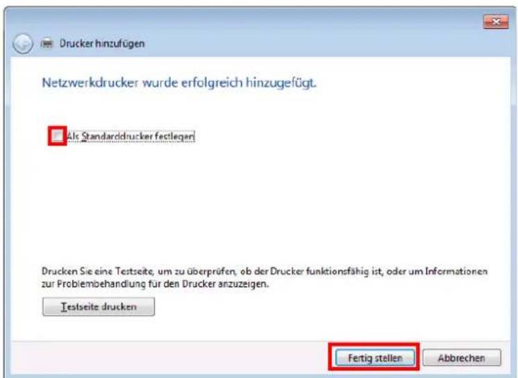 Drucker hinzufügen Netzwerkdrucker wurde erfolgreich hinzugefügt. Als Standarddrucker festlegen Drucken Sie eine Testseite, um zu überprüfen, ob der Drucker funktionsfähig ist, oder um Informationen zur Problembehandlung für den Drucker anzuzeigen. Testseite drucken Fertig stellen Abbrechen