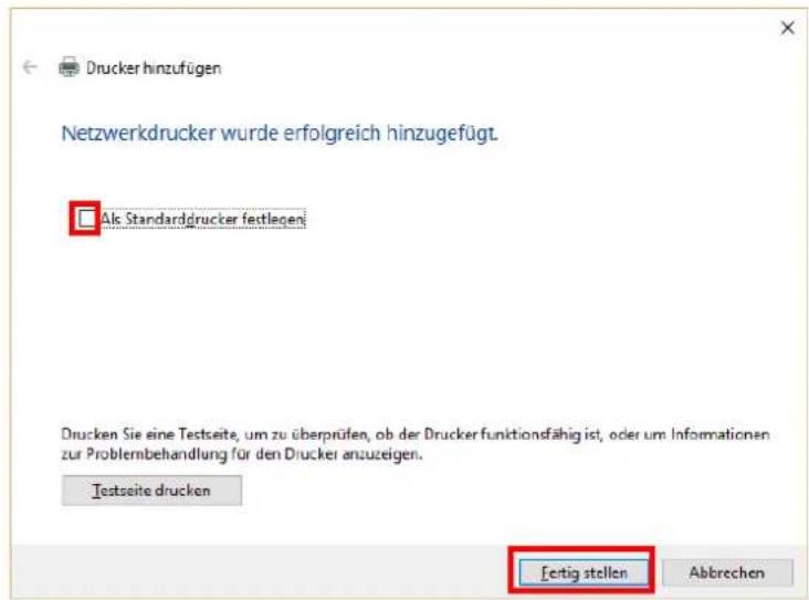 Drucker hinzufügen Netzwerkdrucker wurde erfolgreich hinzugefügt. Als Standarddrucker festlegen Drucken Sie eine Testseite, um zu überprüfen, ob der Drucker funktionsfähig ist, oder um Informationen zur Problembehandlung für den Drucker anzuzeigen. Testseite drucken Fertig stellen Abbrechen
