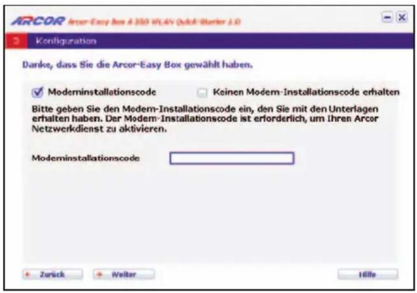 Arcor Easy Box A 300 WLAN - Quick-Starter - über eine kabelgebundene Verbindung Die Quick-Starter Dialoge - 6