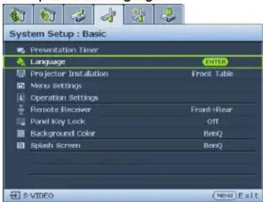 System Setup : Basic Presentation Timer Language ENTER Projector Installation Front Table Menu Settings Operation Settings Remote Receiver Front+Rear Panel Key Lock Off Background Color BenQ Splash Screen BenQ S-VIDEO MENU Exit