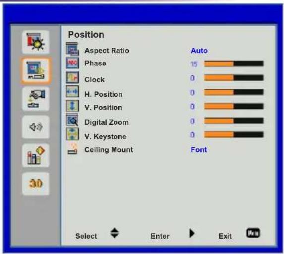 Position Aspect Ratio Phase Clock H. Position V. Position Digital Zoom V. Keystone Ceiling Mount Auto 15 0 0 0 0 0 0 Font Select Enter Exit