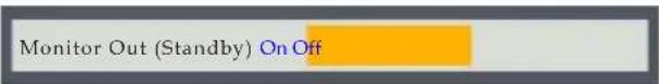 Monitor Out (Standby) On Off