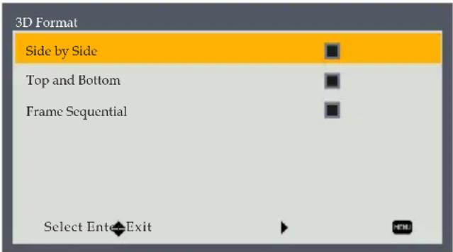 3D Format Side by Side Top and Bottom Frame Sequential Select Ent→Exit