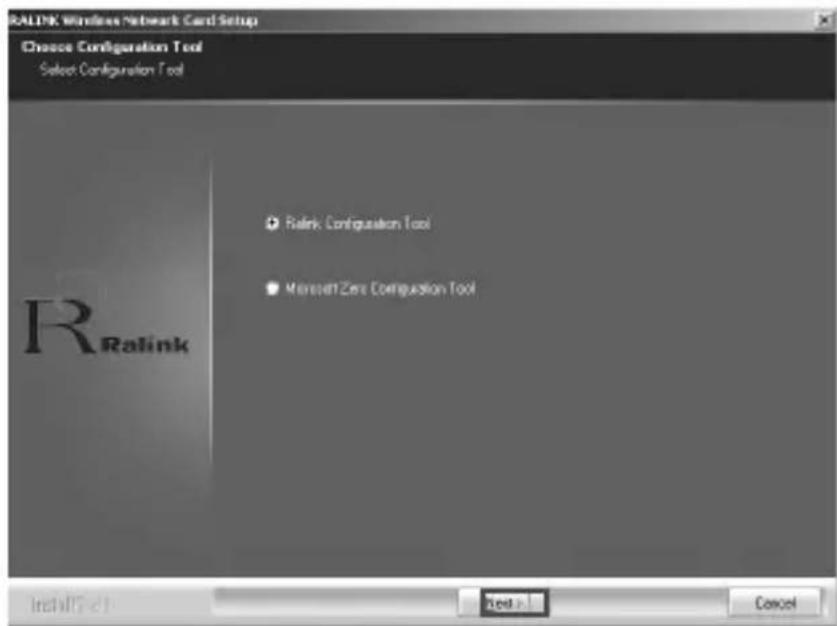 RALINK Wireless Network Card Setup Choose Configuration Tool Select Configuration Tool Ralink Configuration Tool Microsoft Zero Configuration Tool Install Here Text > Cancel