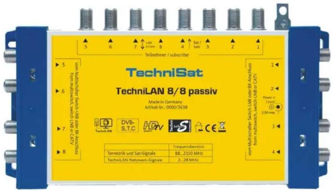 TechniSat TechniLAN 8/8 passiv Made in Germany Artikel-Nr.: 0000/3638 TechniLAN DVB- S.T.C HDV TechiSat frequenzbereich Terrestrik und Sat-Signale 88...2150 MHz TechniLAN Netzwerk-Signale 2...28 MHz Teilnehmer / subscriber 5 6 7 LAN (UNITS) 8 4 Sat / Teer 3 2 1 ► 5 ► 6 ► 7 ► 8 vom Multischalter Switch-LNB oder BK-Anschluss from multiswitch switch-LNB or CATY 1 2 Pfizer in LIVCC 2.5A max. ► 3 ► 4 vom Multischalter Switch-LNB oder BK-Anschluss from multiswitch, switch-LNB or CATY