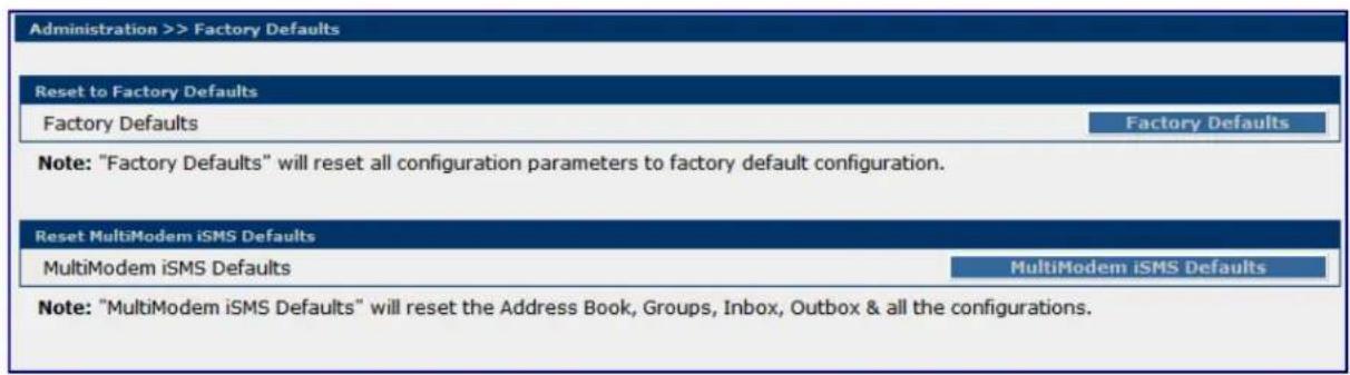 Multitech SF800-G-EU - Administration > Factory Defaults - 1
