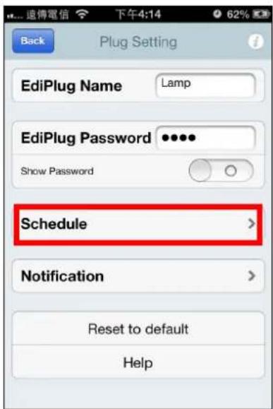 Back Plug Setting EdiPlug Name Lamp EdiPlug Password ••••• Show Password Schedule > Notification > Reset to default Help