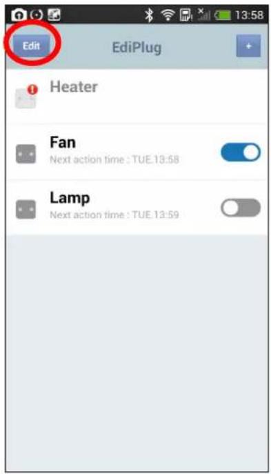 Edit EditPlug Heater Fan Next action time : TUE 13:58 Lamp Next action time : TUE 13:59