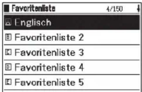 ■ Favoritenliste 4/150 ■ Englisch □ Favoritenliste 2 □ Favoritenliste 3 □ Favoritenliste 4 ■ Favoritenliste 5