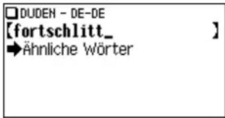 □DUDEN - DE-DE 【fortschlitt_ 】 →Ähnliche Wörter