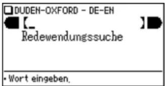 ☐ DUDEN-OXFORD - DE-EN ■ [_ Redewendungssuche • Wort eingeben.