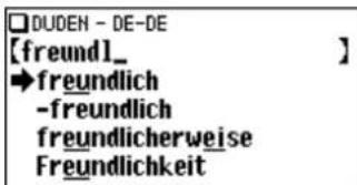 □DUDEN - DE-DE [freundl_ ] →freundlich -freundlich freundlicherweise Freundlichkeit
