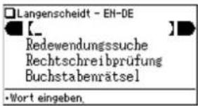 Langenscheidt - EN-DE [_ Redewendungssuche Rechtschreibprüfung Buchstabenrätsel •Wort eingeben.