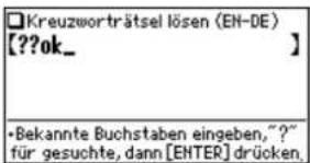 Kreuzworträtsel lösen (EN-DE) [??ok_ ] • Bekannte Buchstaben eingeben, "?" für gesuchte, dann [ENTER] drücken.