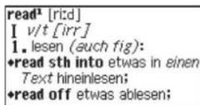 read¹ [rid] I v/t [irr] 1. lesen (auch fig): •read sth into etwas in einen Text hineinlesen; •read off etwas abiesen;