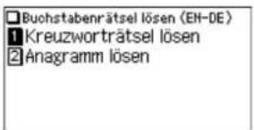 □ Buchstabenrätsel lösen (EH-DE) 1 Kreuzworträtsel lösen 2 Anagramm lösen