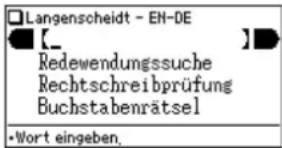 Langenscheidt - EN-DE [_ Redewendungssuche Rechtschreibprüfung Buchstabenrätsel •Wort eingeben.