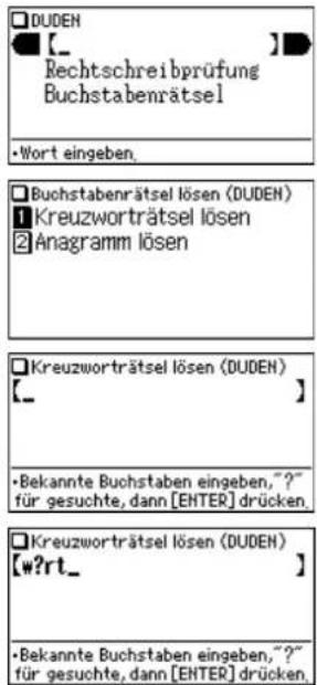 ☐DUDEH ■[_ Rechtschreibprüfung Buchstabenrätsel •Wort eingeben. ☐Buchstabenrätsel lösen (DUDEN) 1 Kreuzworträtsel lösen 2 Anagramm lösen ☐Kreuzworträtsel lösen (DUDEN) [_] •Bekannte Buchstaben eingeben,?"? für gesuchte, dann [ENTER] drücken. ☐Kreuzworträtsel lösen (DUDEN) [w?rt_] •Bekannte Buchstaben eingeben,?"? für gesuchte, dann [ENTER] drücken.