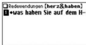 Redewendungen [herz&haben] !◆was haben Sie auf dem H-