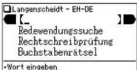 Langenscheidt - EN-DE [_ Redewendungssuche Rechtschreibprüfung Buchstabenrätsel •Wort eingeben.