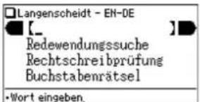Langenscheidt - EN-DE [_ Redewendungssuche Rechtschreibprüfung Buchstabenrätsel •Wort eingeben.