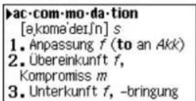 ▶ac-com-mo-da-tion [akome'deifn] s 1. Anpassung f (to an Akk) 2. Übereinkunft f, Kompromiss m 3. Unterkunft f, -bringung