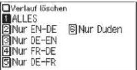 Verlauf löschen 1 ALLES 2 Nur EN-DE ☑ Nur Duden 3 Nur DE-EN 4 Nur FR-DE 5 Nur DE-FR
