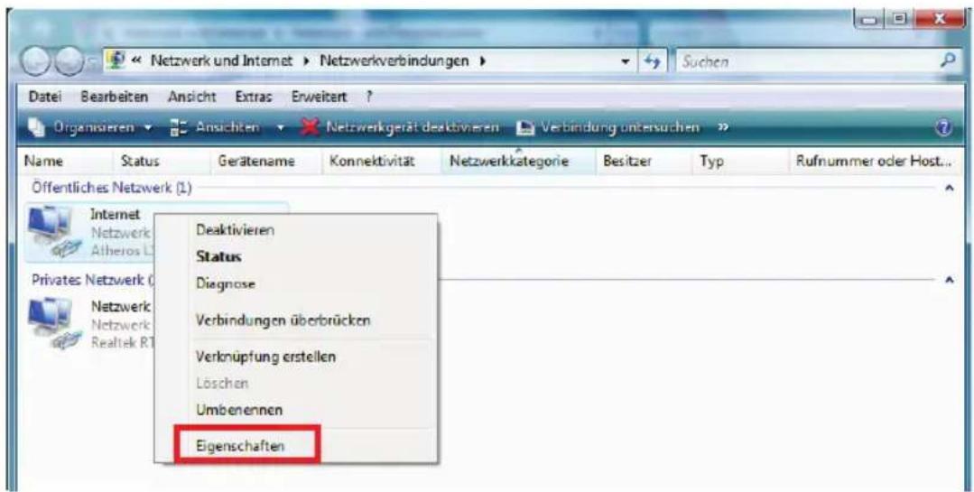 Netzwerk und Internet > Netzwerkverbindungen > Suchen Datei Bearbeiten Ansicht Extras Erweitert ? Organisieren Ansichten Netzwerkgerät deaktivieren Verbindung untersuchen Name Status Gerätename Konnektivität Netzwerkkategorie Besitzer Typ Rufnummer oder Host... Öffentliches Netzwerk (1) Internet Netzwerk Atheros L3 Privates Netzwerk C Netzwerk Netzwerk Realtek RT Deaktivieren Status Diagnose Verbindungen überbrücken Verknüpfung erstellen Löschen Umbenennen Eigenschaften