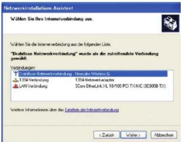 Netzwerkinstallations Assistent Wählen Sie Ihre Internetverbindung aus. Wählen Sie die Internetverbindung aus der folgenden Liste. "Dahllose Netzwerkverbindung" wurde als die zutreffendste Verbindung gewählt. Verbindungen: Dahllose Netzwerkverbindung Hercules Wireless G 1394-Verbindung 1394-Netwerkadapter LAN-Verbindung 3Com EtherLink XL 10/100 PCI-TX-NIC (3C9058-TX) Weitere Informationen über das Emitteln der Internetverbindung < Zurück Weiter > Abbrevchen