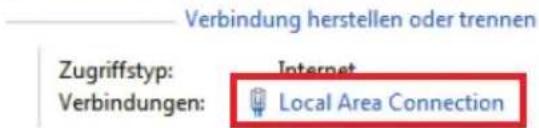 Verbindung herstellen oder trennen Zugriffstyp: Verbindungen: Internet Local Area Connection