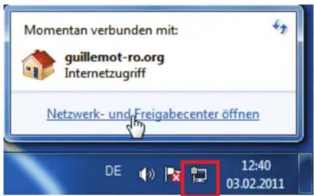 Momentan verbunden mit: guillemot-ro.org Internetzugriff Netzwerk- und Freigabecenter öffnen DE 12:40 03.02.2011
