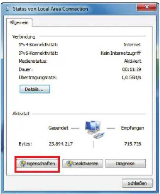 Status von Local Area Connection Allgemein Verbindung IPv4-Konnektvität: Internet IPv6-Konnektvität: Kein Internetzugriff Medienstatus: Aktiviert Dauer: 00:11:29 Übertragungsrate: 1,0 GBt/s Details... Aktivität Gesendet —— Empfangen Bytes: 23.894.217 715.728 Eigenschaften Deaktivieren Diagnose Schließen