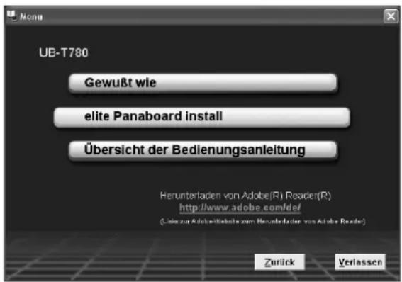 Nonu UB-T780 Gewußt wie elite Panaboard install Übersicht der Bedienungsanleitung Herunterladen von Adobe(R) Reader(R) http://www.adobe.com/def (https zur Adobe-Robate zum Herunterladen von Adobe Reader) Zurück Verlassen