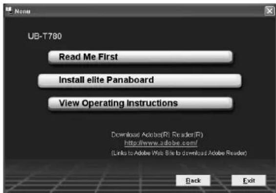 UB-T780 Read Me First Install elite Panaboard View Operating Instructions Download Adobe(R) Reader(R) http://www.adobe.com/ (Links to Adobe Web Site to download Adobe Reader) Back Exit