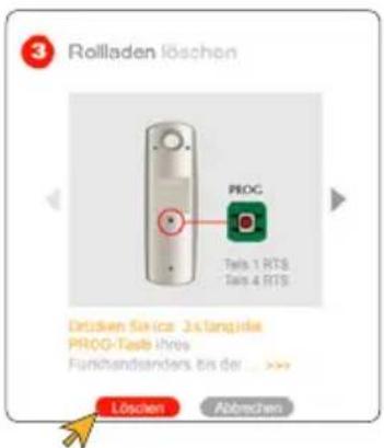 3 Rollladen löschen PROG Tals 1 RTS Tals 4 RTS Drücken Service: 2x tangente PROG-Tasb ihres Furichandeanders bis der ... >> Löschen Abbrachten