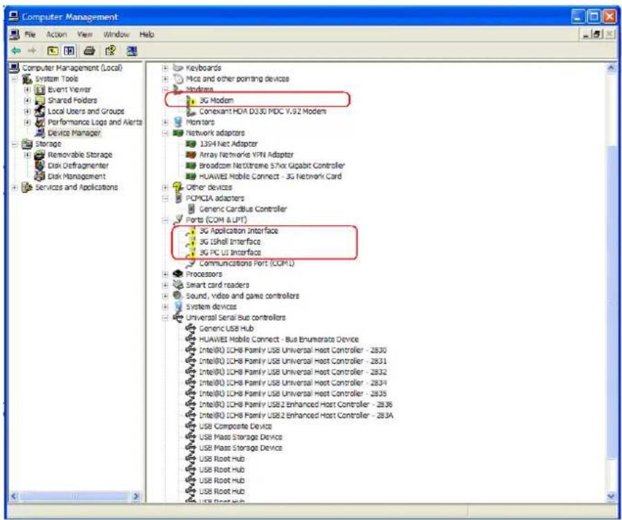 Computer Management File Action View Window Help Computer Management (Local) System Tools Event Viewer Shared Folders Local Users and Groups Performance Logs and Alerts Device Manager Storage Removable Storage Disk Defragmenter Disk Management Services and Applications Keyboards Mics and other pointing devices Modems 3G Modem Conexiant HDMI D330 MDC V.92 Modem Monitors Network adapters 135H Net Adapter Array Networke VFPN Adapter Broadcom NetXtreme 57Box Gigabit Controller HLAWEI Mobile Connect - 3G Network Card Other devices PCMCIA adapters Generic Cardbus Controller Ports (COM & LPT) 3G Application Interface 3G IShell Interface 3G PC UI Interface Communications Port (COML) Processors Smart card readers Sound, video and game controllers System devices Universal Serial Bus controllers Generic USB Hub HLAWEI Mobile Connect - Bus Enumerate Device Intel(R) ICH8 Family USB Universal Host Controller - 2830 Intel(R) ICH8 Family USB Universal Host Controller - 2831 Intel(R) ICH8 Family USB Universal Host Controller - 2832 Intel(R) ICH8 Family USB Universal Host Controller - 2834 Intel(R) ICH8 Family USB Universal Host Controller - 2835 Intel(R) ICH8 Family USB2 Enhanced Host Controller - 2836 Intel(R) ICH8 Family USB2 Enhanced Host Controller - 283A USB Composite Device USB Mass Storage Device USB Mass Storage Device USB Root hub USB Root hub USB Root hub USB Root hub