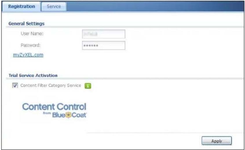 Registration Service General Settings User Name: Password: myZvXEL.com Trial Service Activation ✓ Content Filter Category Service Content Control from Blue Coat Apply
