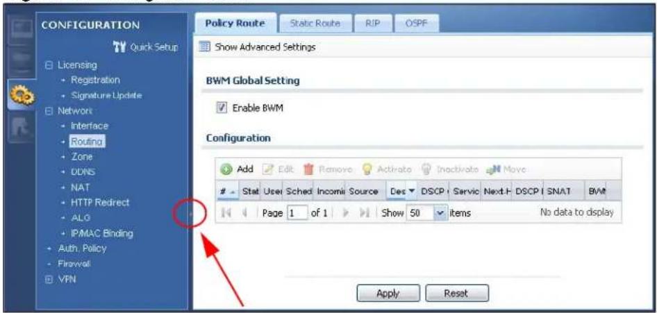 CONFIGURATION Quick Setup Licensing Registration Signature Update Network Interface Routing Zone DDNS NAT HTTP Redirect ALG IP/MAC Binding Auth. Policy Firewall VPN Policy Route Static Route RIP OSPF Show Advanced Settings BWM Global Setting Enable BWM Configuration Add Edit Remove Activate Inactivate Move Stat User Sched Incomi Source Des DSCP Servic Next F DSCP SNAT BVM Page 1 of 1 Show 50 items No data to display Apply Reset