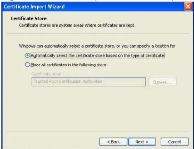 Certificate Import Wizard Certificate Store Certificate stores are system areas where certificates are kept. Windows can automatically select a certificate store, or you can specify a location for ○ Automatically select the certificate store based on the type of certificate ○ Place all certificates in the following store Certificate store: Trusted Root Certification Authorities Browse... < Back Next > Cancel