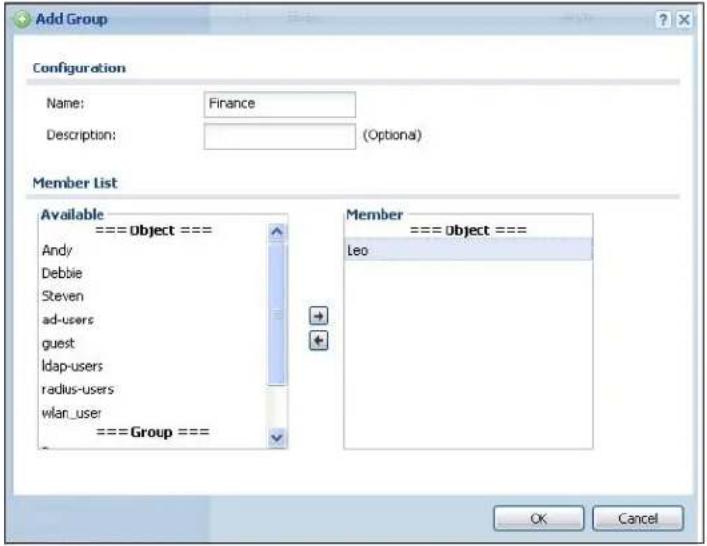 Add Group Configuration Name: Finance Description: (Optional) Member List Available ===Object === Andy Debbie Steven ad-users guest ldap-users radius-users wlan_user ===Group === Member ===Object === Leo OK Cancel