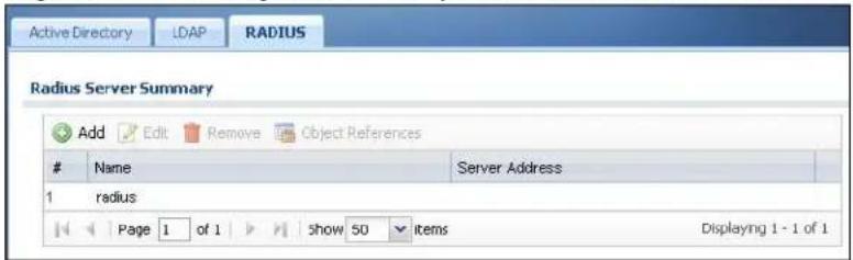 Active Directory LDAP RADIUS Radius Server Summary Add Edit Remove Object References Name Server Address 1 radius Page 1 of 1 Show 50 items Displaying 1 - 1 of 1